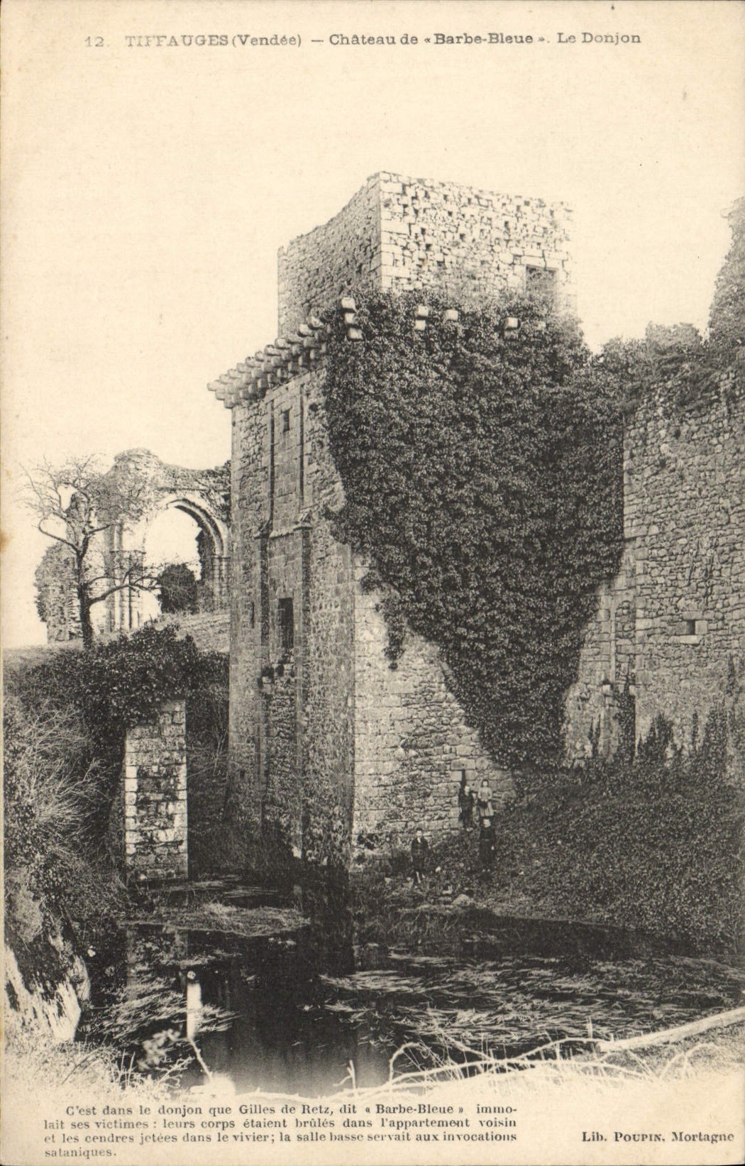 Tiffauges (Vendée) — Schloss « Bluebeard » — Der Bergfried