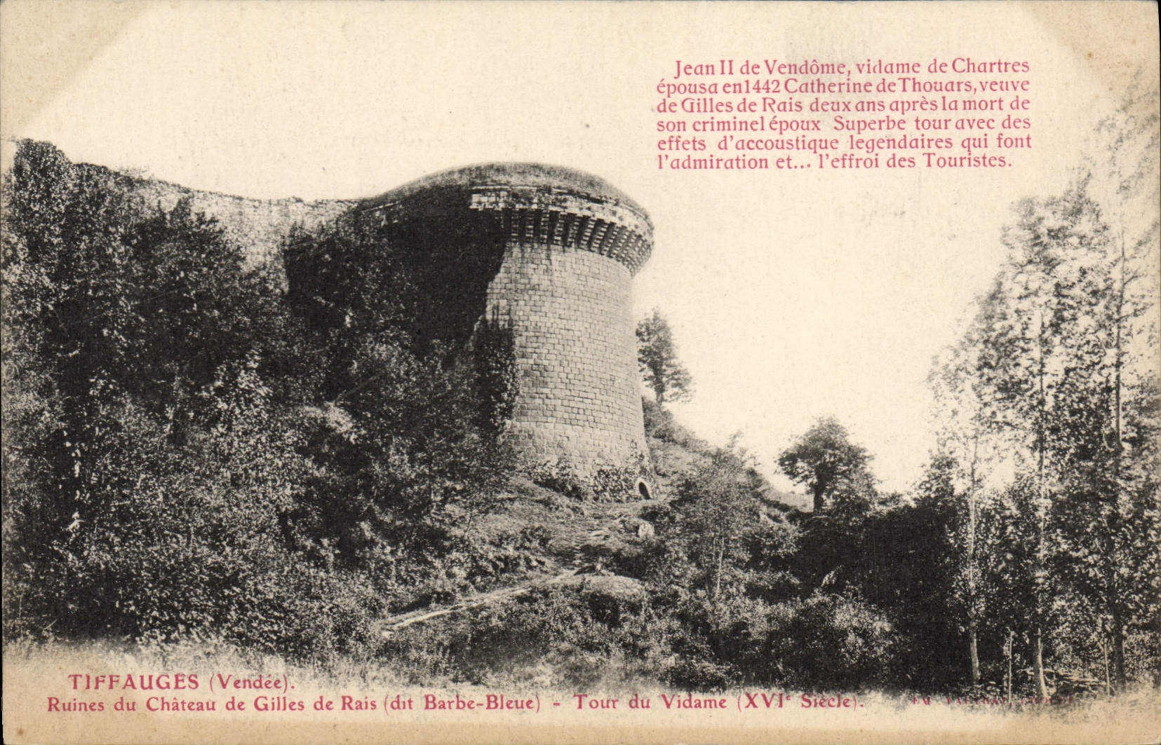 Tiffauges (Vendée) — Ruines du Château de Gilles de Rais (dit Barbe-Bleue) — Tour du Vidame (XVIe siècle)