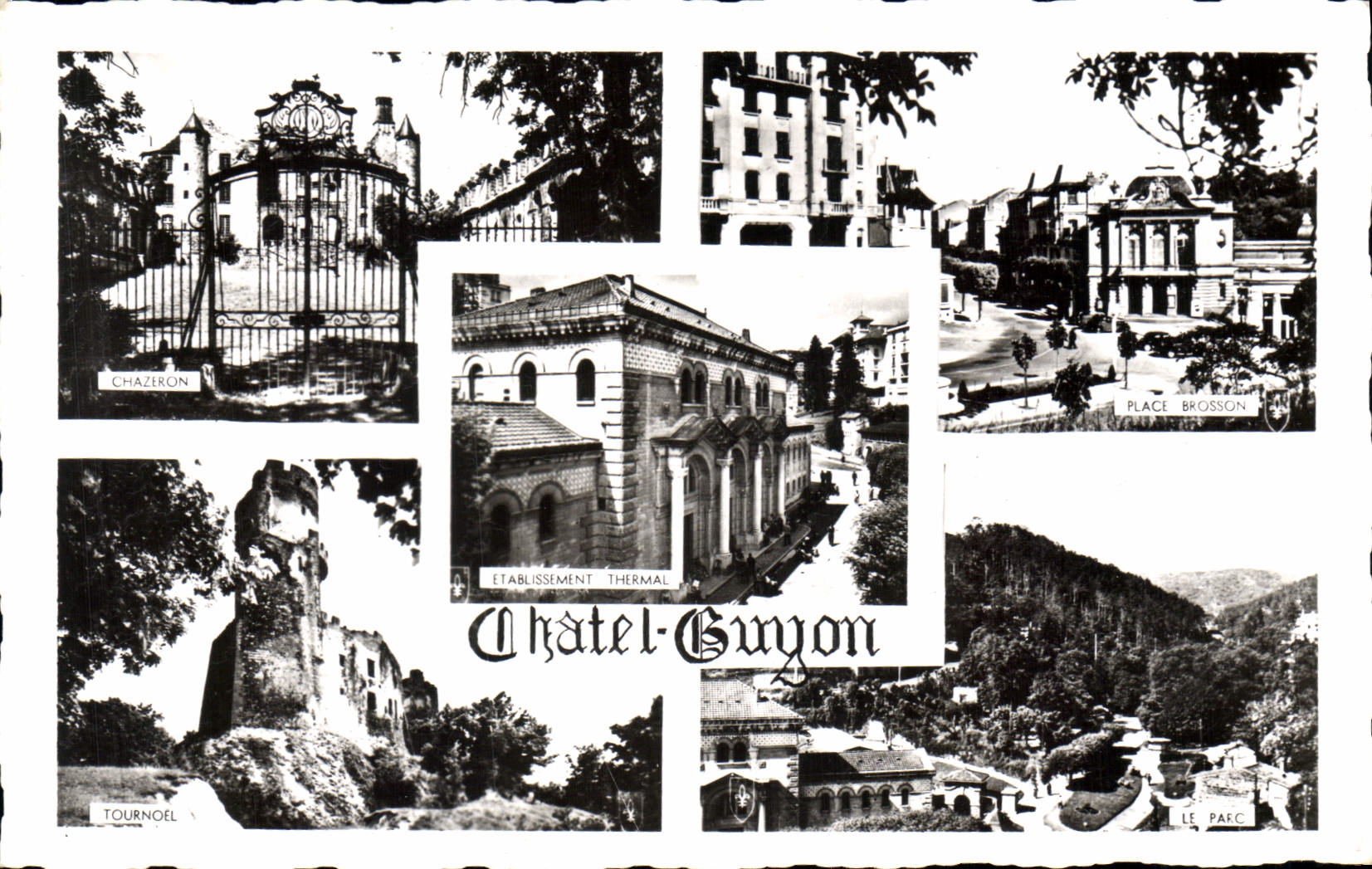 CPA Chatel Guyon Puy de Dome chateau de Chazeron place Brossard Etablissement Theraml chateau de Tou