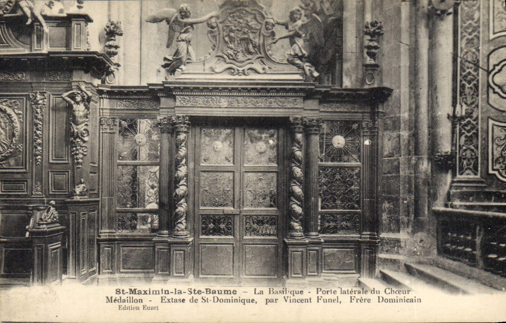St-Maximin-la-Ste-Baume — La Basilique — Porte latérale du Chœur, par Vincent Funel, Frère Dominicain — Édition Euzet