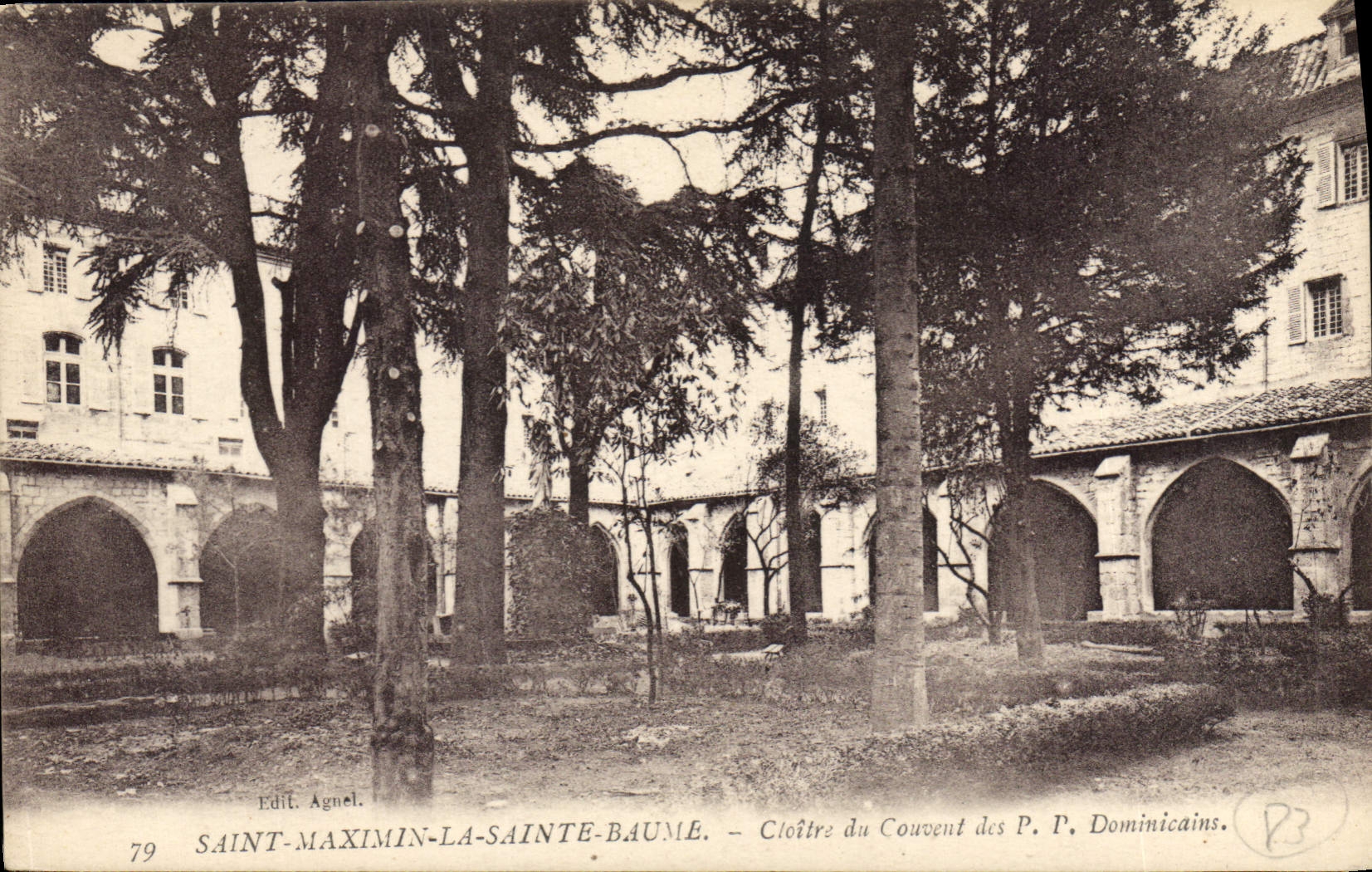 Saint-Maximin-la-Sainte-Baume — Cloître du couvent des P.P. Dominicains — Edit. Agnel, n°79