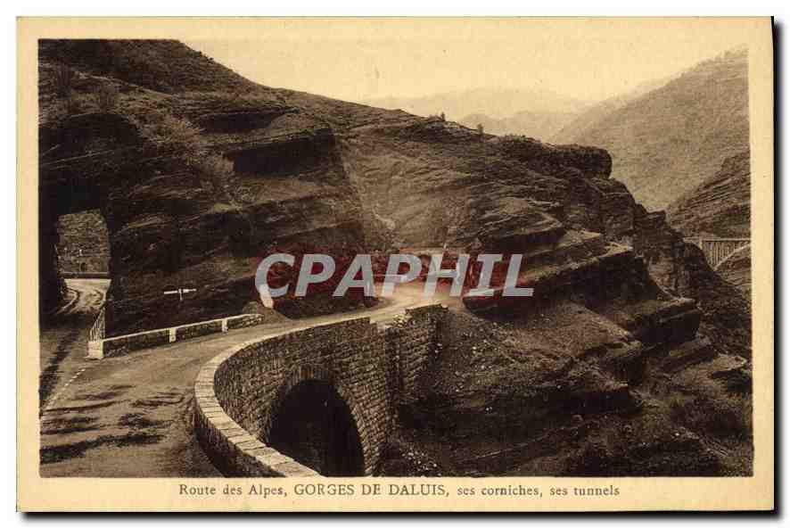 CPA Route des Alpes Gorges de Daluis ses corniches ses tunnels 