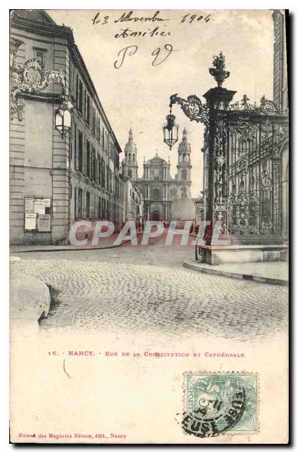 NANCY - Rue de la Constitution et Cathédrale — Maison des Magasins Réunis, édit. N°16