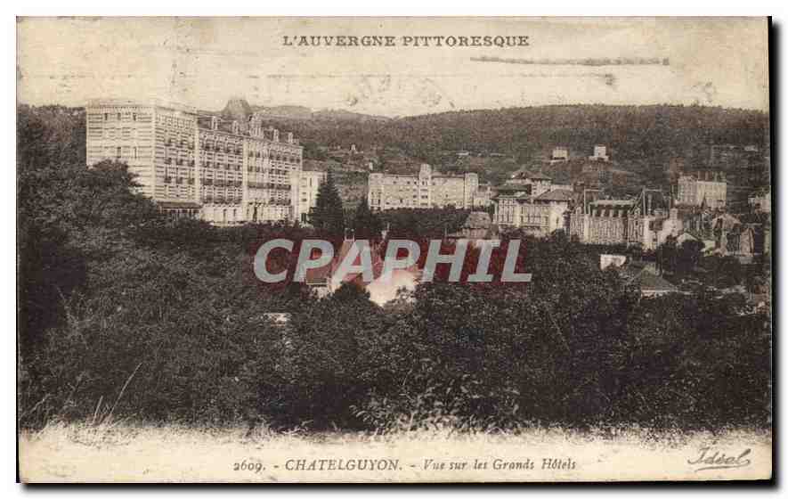 CPA L'Auvergne Pittoresque Chatelguyon Vue sur les Grands Hotels 