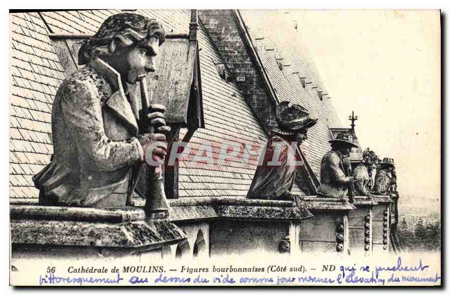 CPA Cathedrale de Moulins Figures bourbonnaises Cote sud 