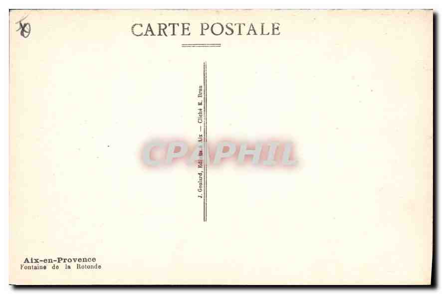 Aix-en-Provence — Fontaine de la Rotonde — J. Gouhard, Aix — Verso