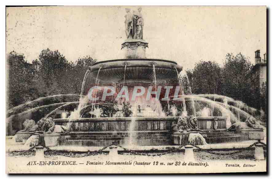 Aix-en-Provence — Fontaine Monumentale (hauteur 12 m. sur 32 de diamètre) — Tavelle, Éditeur