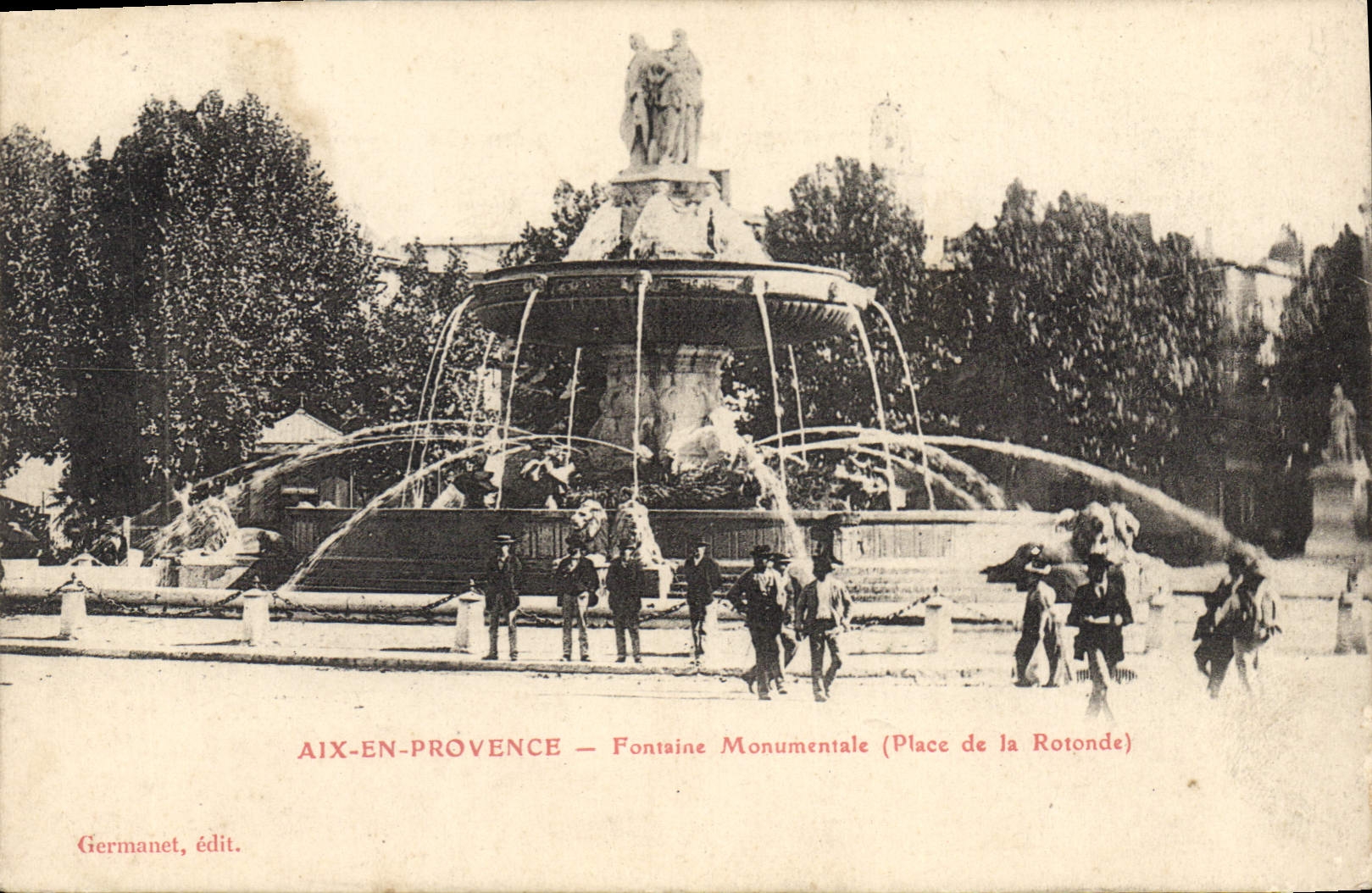 Aix-en-Provence — Fontaine Monumentale (Place de la Rotonde) — Germanet, édit.