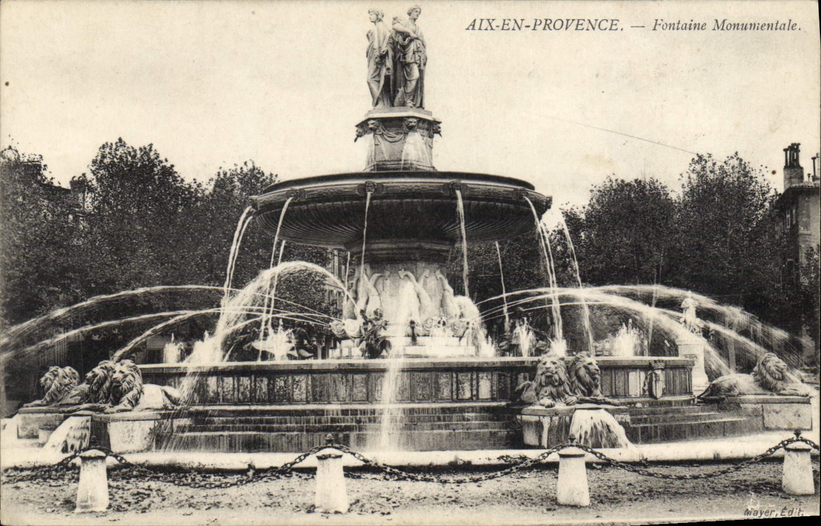 Aix-en-Provence — Fontaine Monumentale — Mayer, Édit.