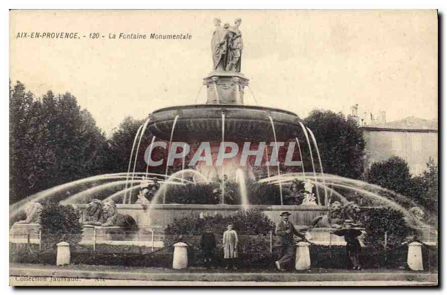 Aix-en-Provence — La Fontaine Monumentale — Collection Faurland, n°120