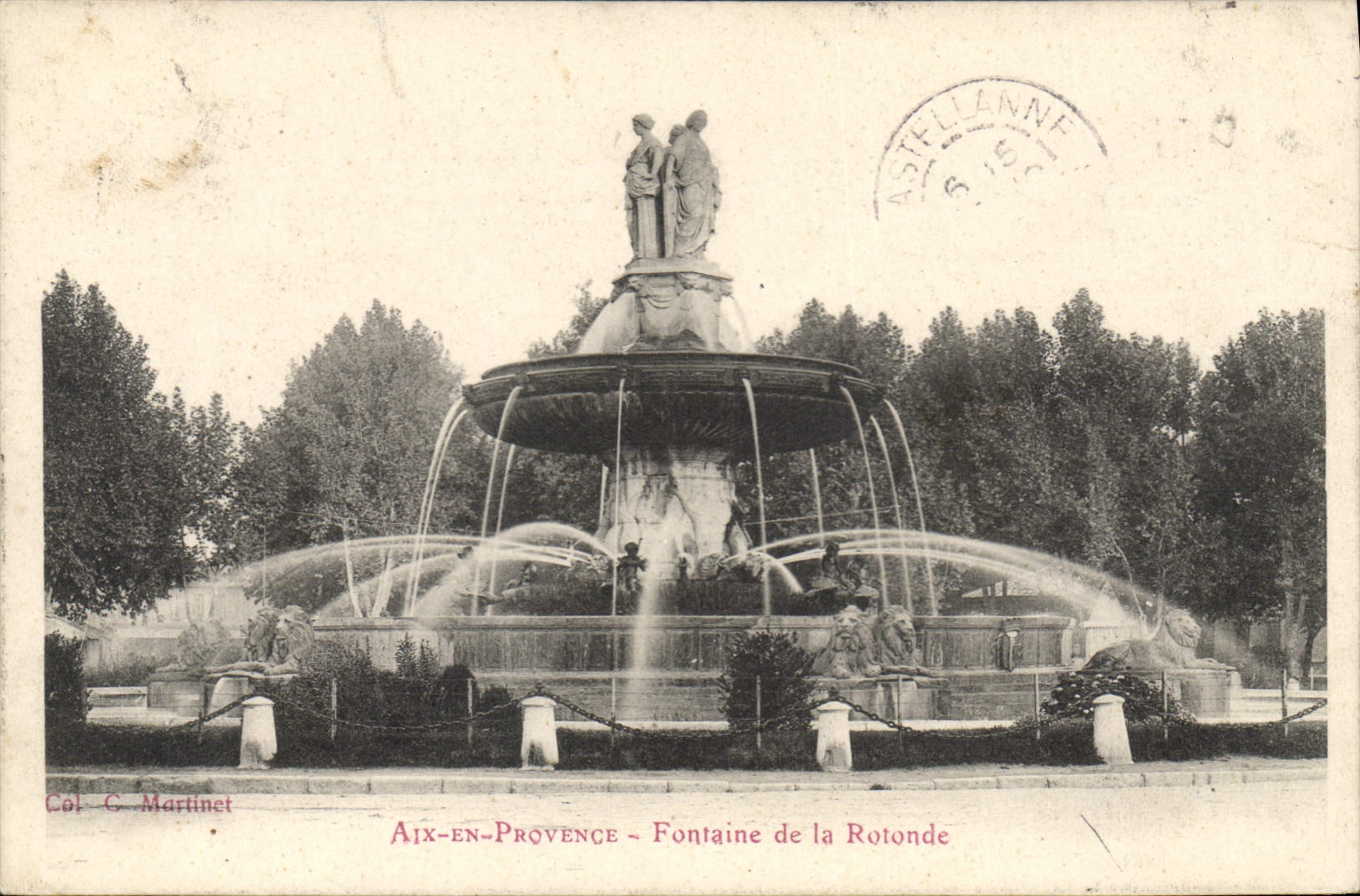 Aix-en-Provence — Fontaine de la Rotonde — Col. C. Martinet