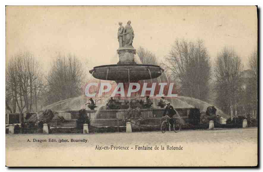 Aix-en-Provence — Fontaine de la Rotonde — A. Dragon Edit. (phot. Bourrelly)