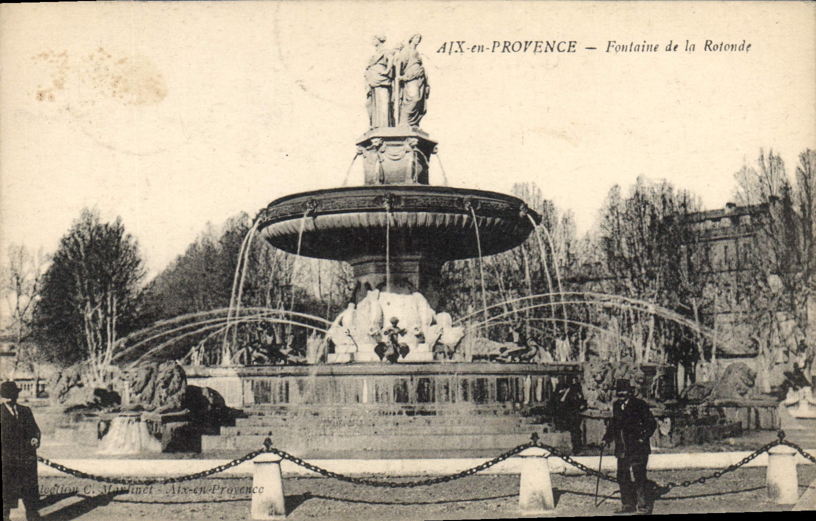 AIX-EN-PROVENCE — Fontaine de la Rotonde — Collection C. Martinet
