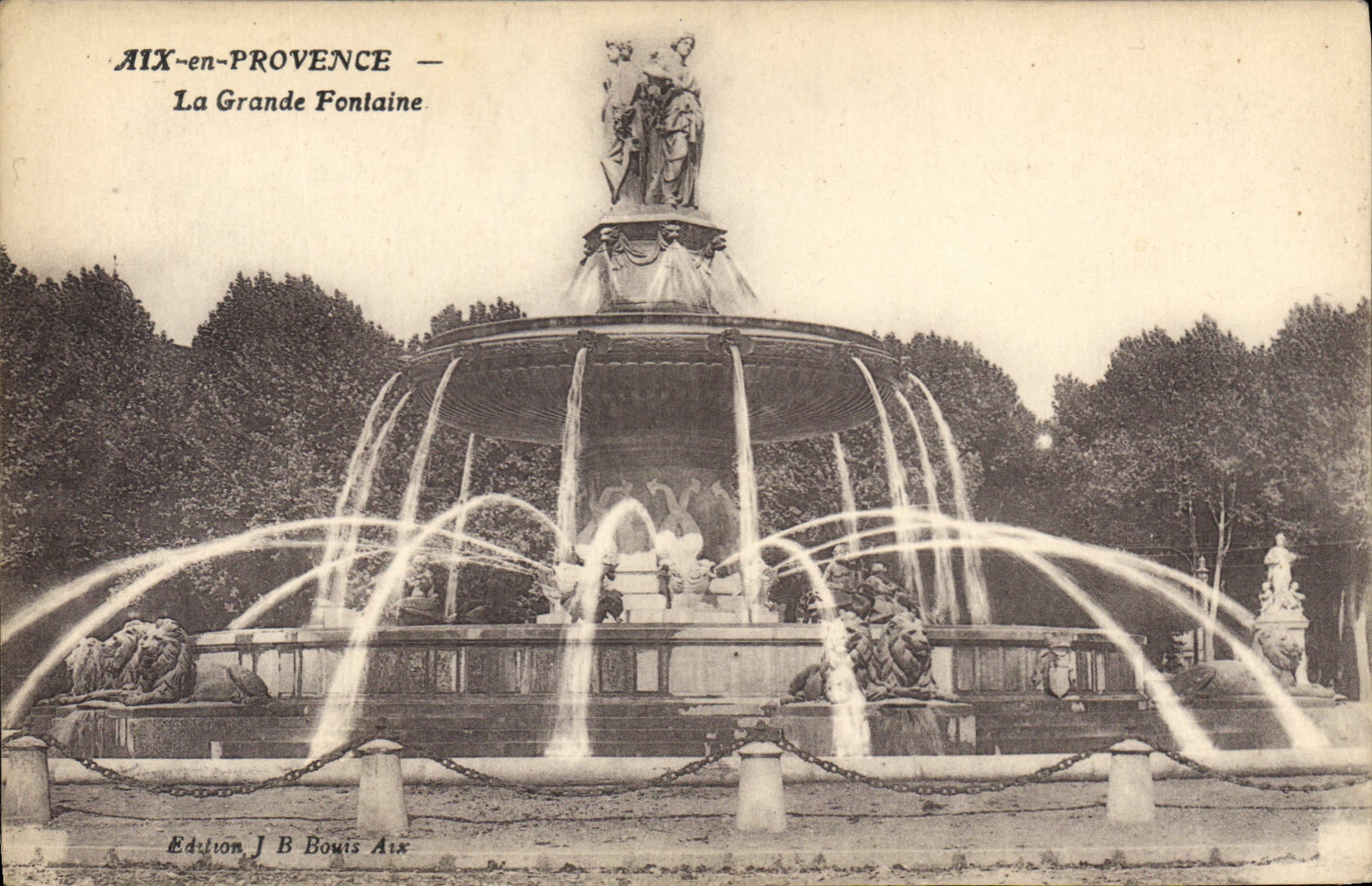AIX-en-PROVENCE — La Grande Fontaine — Édition J B Bowis Aix
