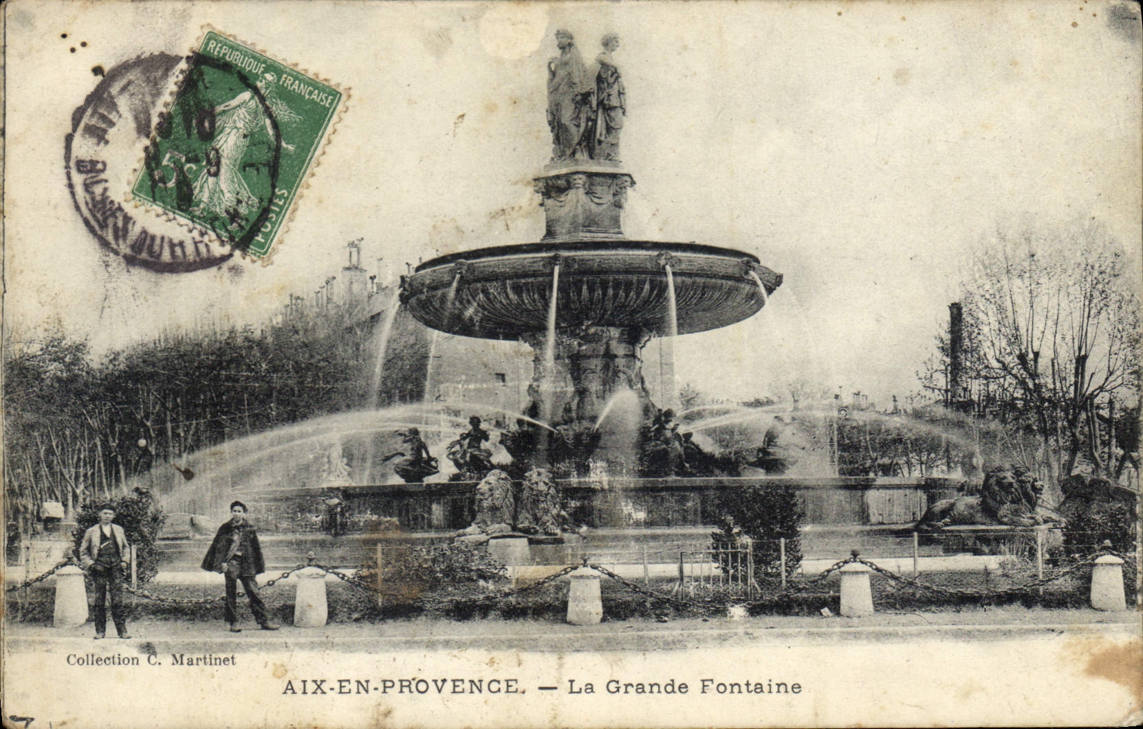 Aix-en-Provence — The Grande Fontaine — Collection C. Martinet