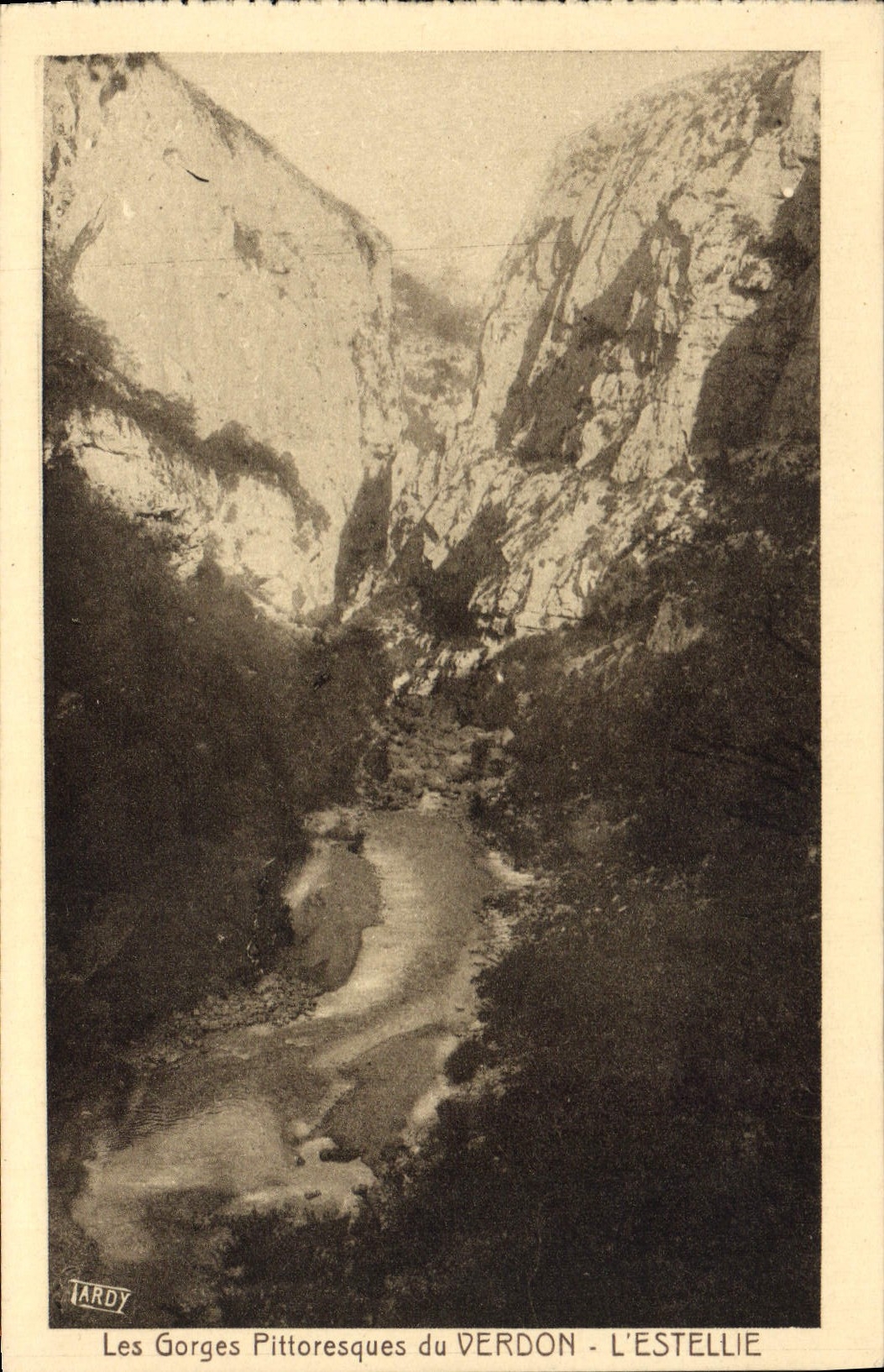 Les Gorges Pittoresques du Verdon - L'Estellie — Édition Artistique A. Tardy, 40, Quai du Port