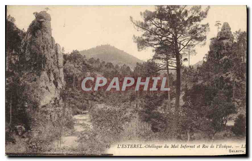 CPA L'Esterel Obelisque du Mal Infernet et Roc de l'Eveque 