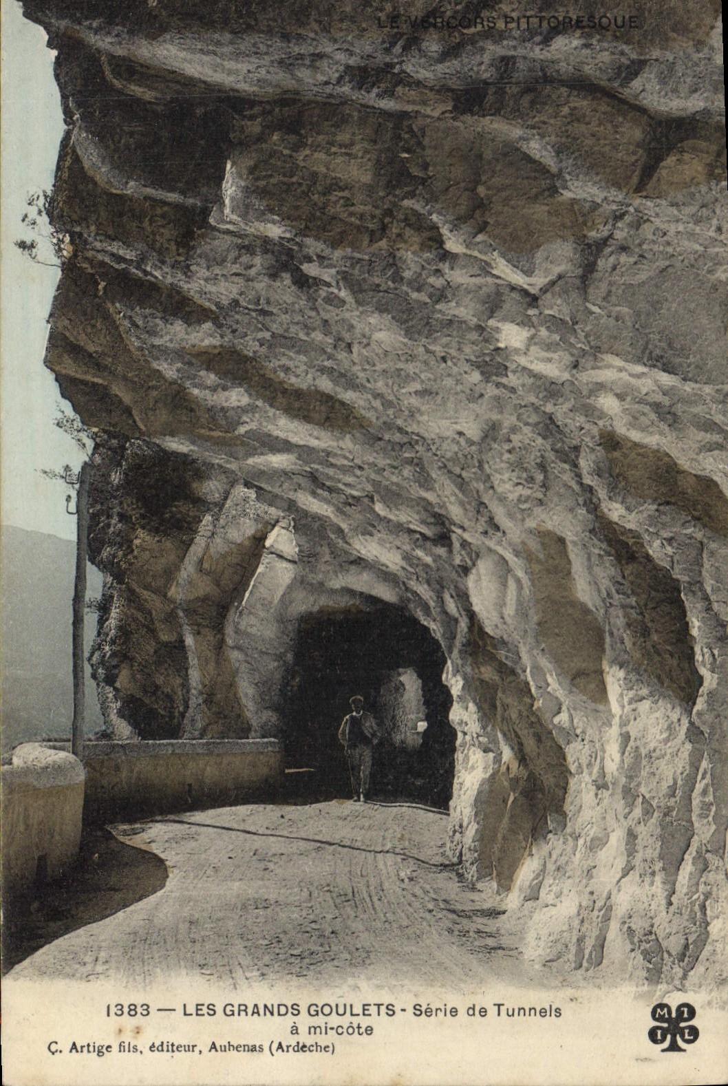 CPA Les Grands Goulets Serie de Tunnels a mi cote 