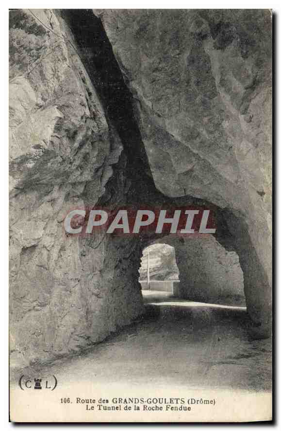 Le Tunnel de la Roche Fondue — Route des Grands-Goulets (Drôme) — CCL n°106
