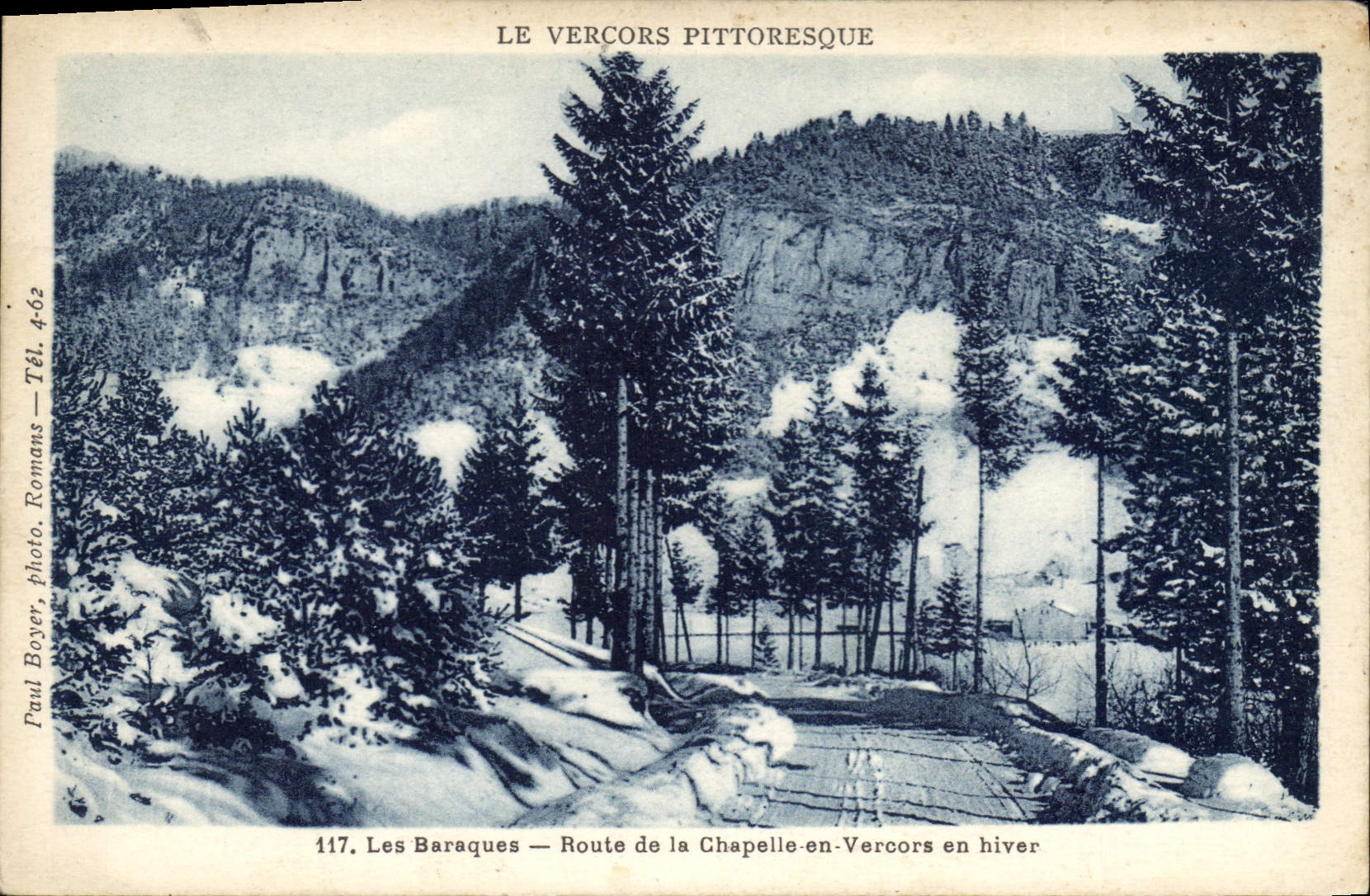 Les Baraques — Route de la Chapelle-en-Vercors en hiver — Paul Boyer, Romans, n°117