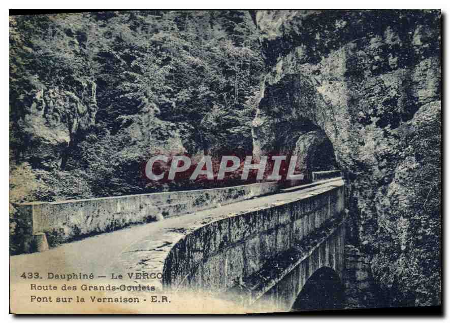 CPA Dauphine La Verco Route des Grands Goulets Pont sur la Vernaison 