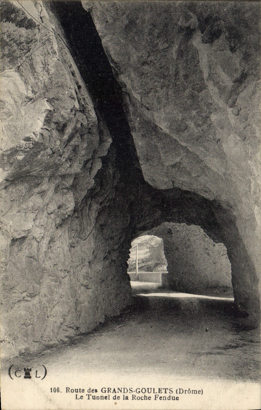 Le Tunnel de la Roche Fendue — Route des Grands-Goulets (Drôme) — CCL n°106