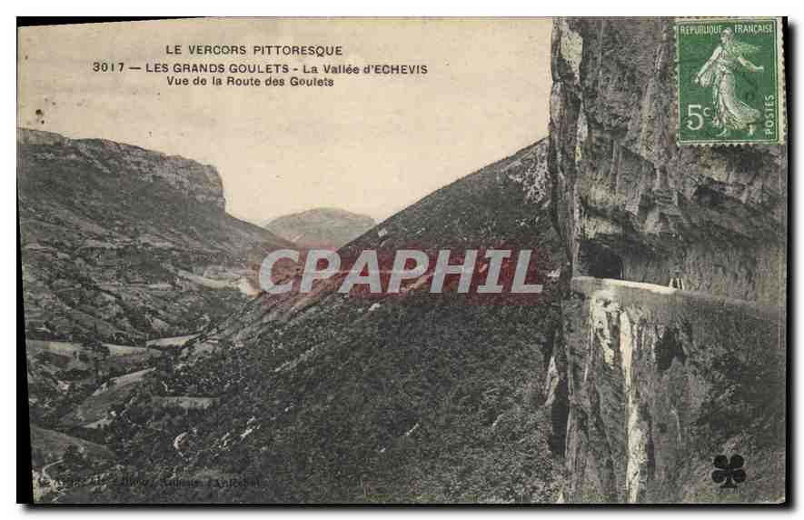 Les Grands Goulets — La Vallée d'Echevis — Vue de la Route des Goulets — Éditeur : L. Dumas, Lyon (n° 3017)