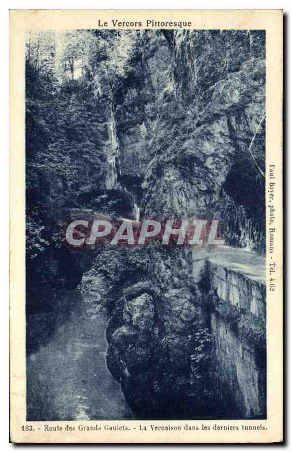 Le Vercors Pittoresque — Route des Grands Goulets, La Vernaison dans les derniers tunnels — Faul Boyer photo, Romans - Tél. 462