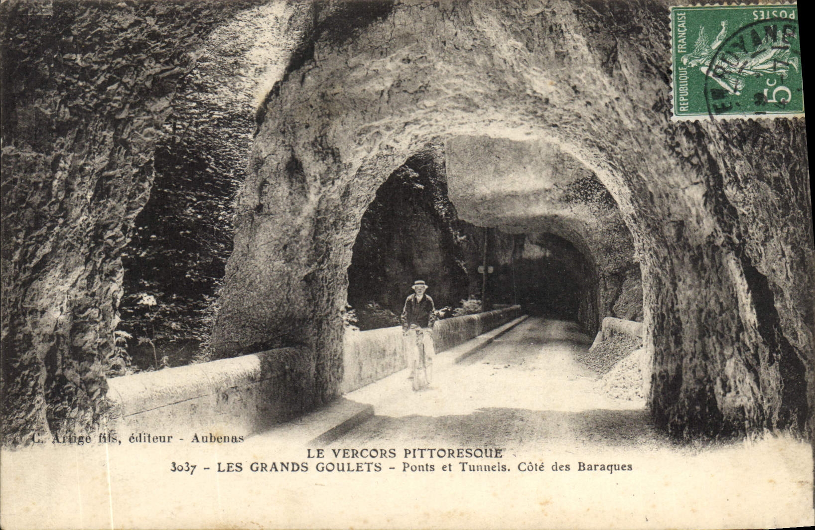 Les Grands Goulets - Ponts et Tunnels. Côté des Baraques — G. Artige fils, éditeur - Aubenas, n°3037