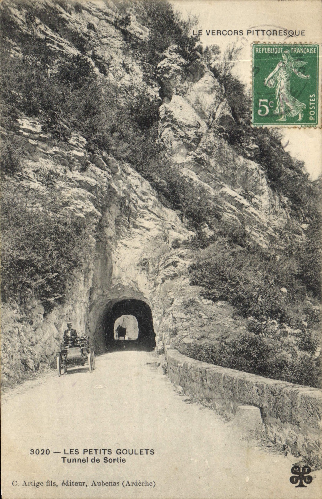 Les Petits Goulets — Tunnel de Sortie — C. Artige fils, éditeur, Aubenas (Ardèche)