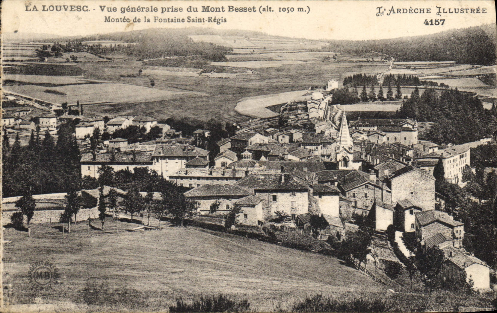La Louvesc - Vue générale prise du Mont Besset (alt. 1050 m.) — L'Ardèche Illustrée n° 4157