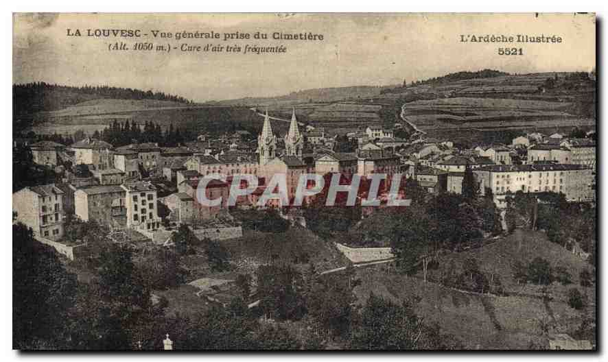 La Louvesc - Vue générale prise du Cimetière (Alt. 1050 m.) - Cure d'air très fréquentée — L'Ardèche Illustrée 5521