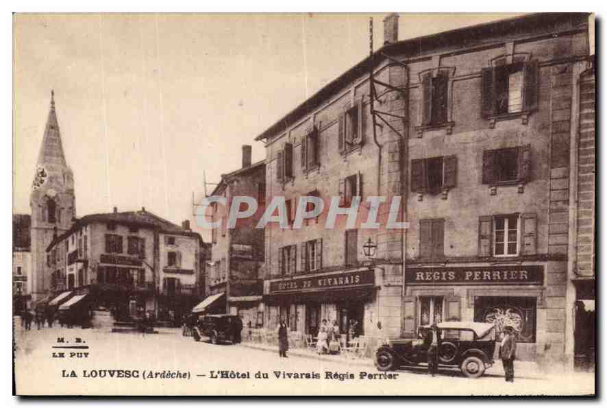 La Louvesc (Ardèche) — L'Hôtel du Vivarais Régis Perrier