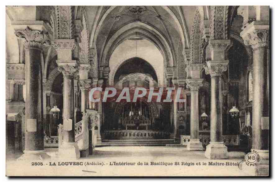 CPA La Louvesc Ardeche L'Interieur de la Basilique St Regis et le Maitre Hotel 