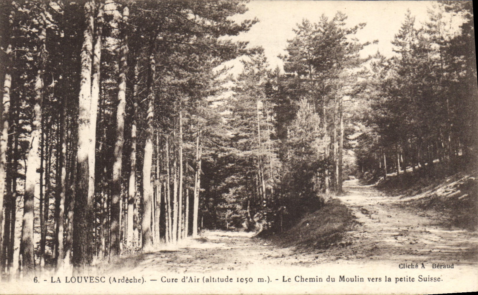 LA LOUVESC (Ardèche) — Cure d'Air (altitude 1050 m.) — Le Chemin du Moulin vers la petite Suisse — Cliché A Béraud