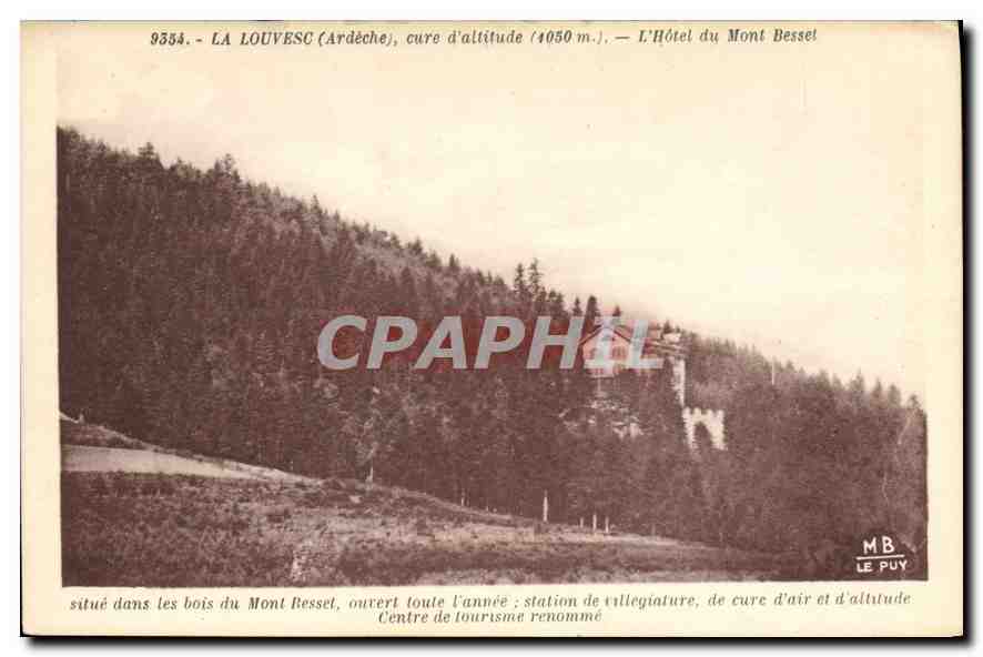 CPA La Louvesc Ardeche cure d'altitude L'Hotel du Mont Besset 