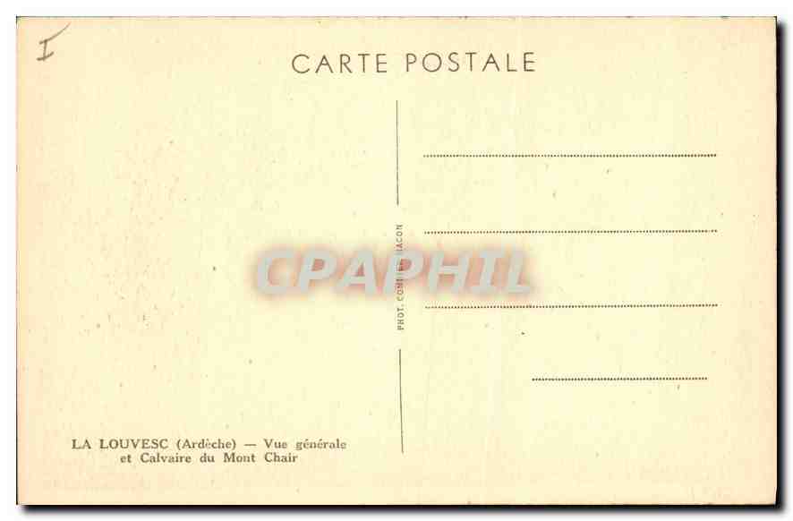 CPA La Louvesc Ardeche Vue generale et Calvaire du Mont Chair  — Verso