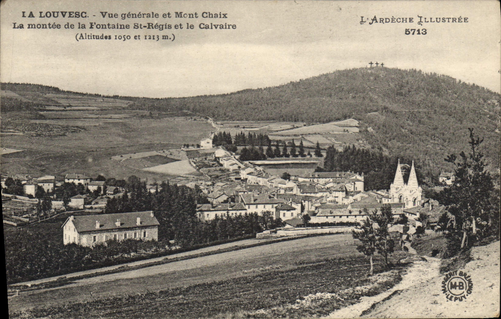 La Louvesc - Vue générale et Mont Chaix — L'Ardèche Illustrée n° 5713