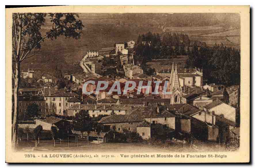 CPA La Louvesc Ardeche vue generale et Montee de la Fontaine St Regis 
