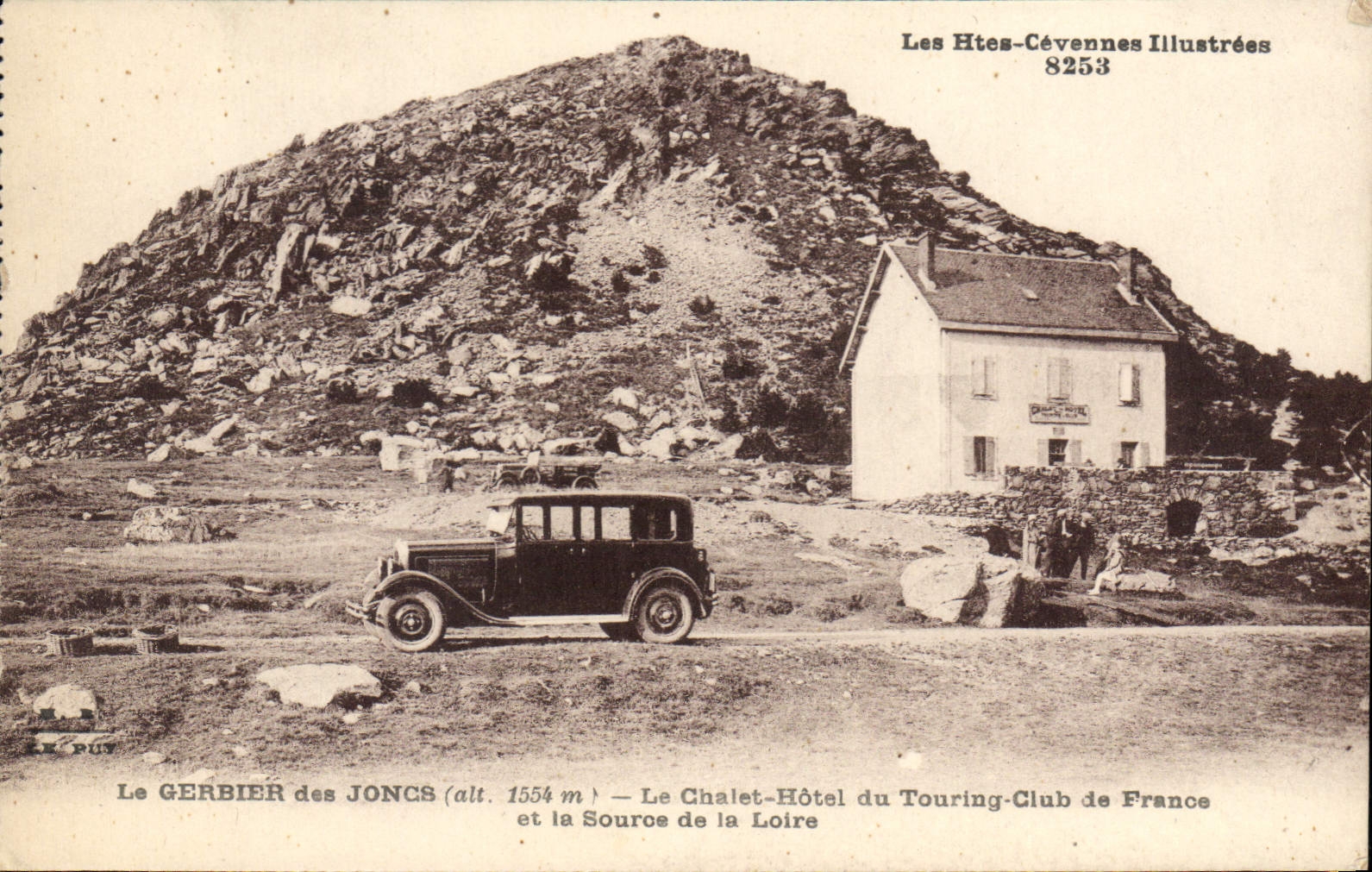 Le GERBIER des JONCS (alt. 1554 m) — Le Chalet-Hôtel du Touring-Club de France et la Source de la Loire — Les Htes-Cévennes Illustrées 8253