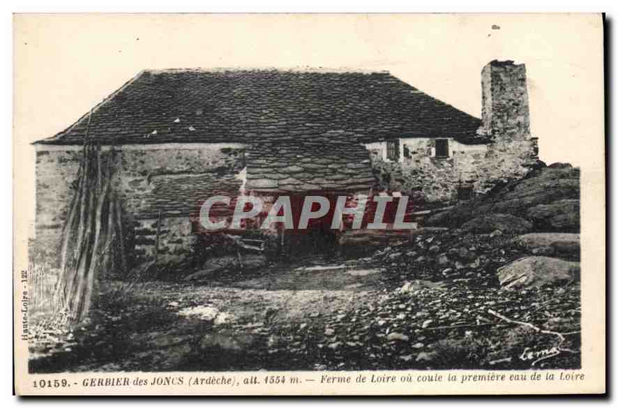Gerbier-des-Joncs (Ardèche) — Ferme de Loire où coule la première eau de la Loire — éditeur Lemaire, n° 10159
