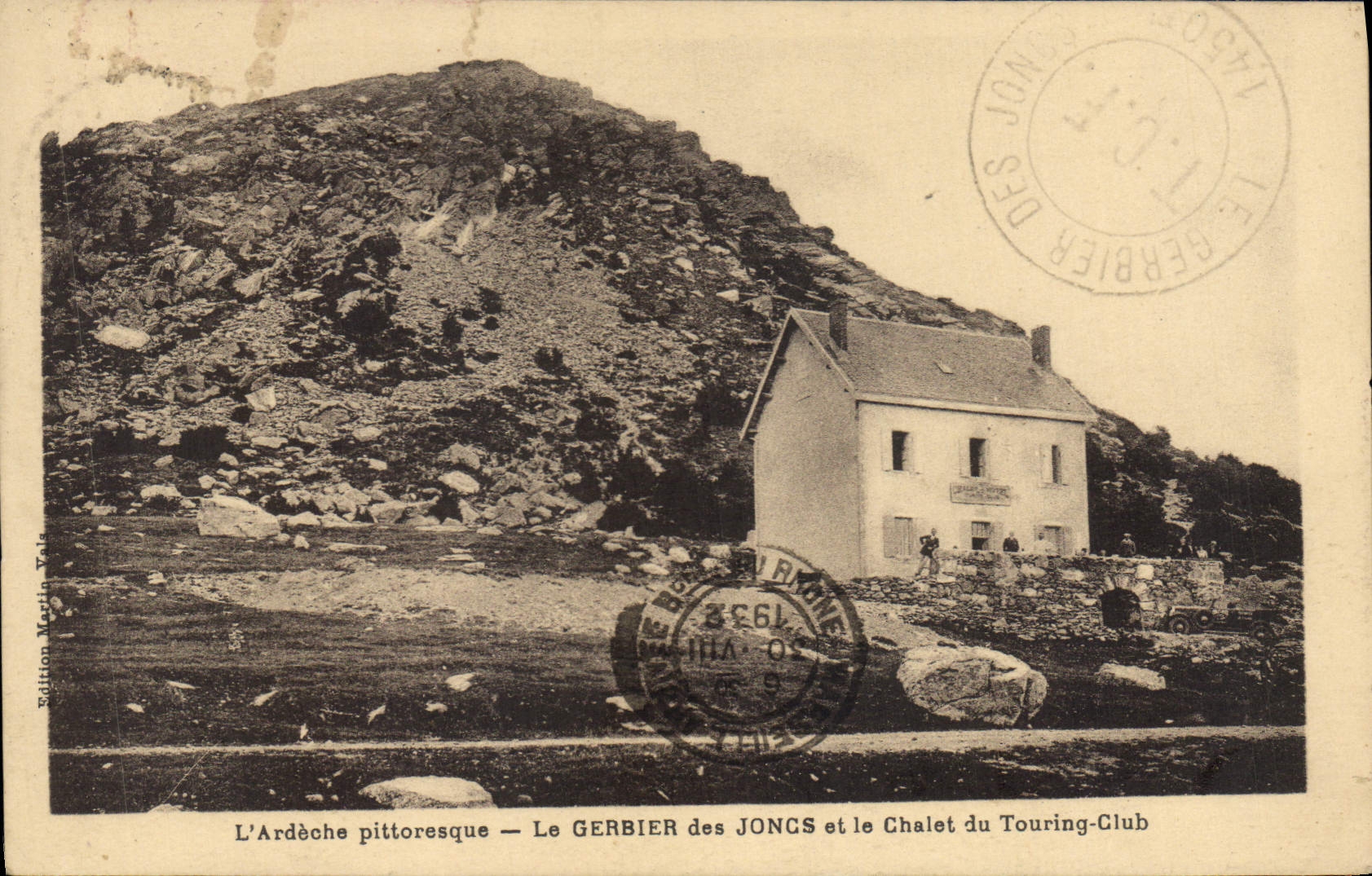 L'Ardèche pittoresque — Le GERBIER des JONGS et le Chalet du Touring-Club