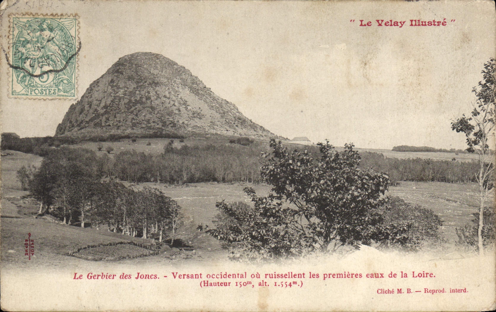 Le Gerbier des Joncs — Versant occidental où ruissellent les premières eaux de la Loire — Cliché M. B. — Reprod. interd. — "Le Velay Illustré"