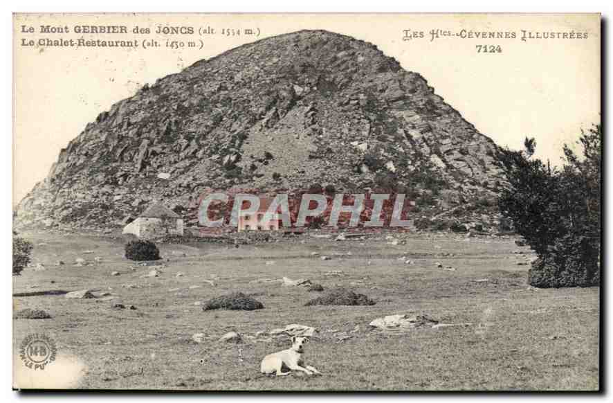 Le Mont GERBIER des JONCS (alt. 1534 m.) — Le Chalet-Restaurant (alt. 1450 m.) — Les Htes-Cévennes Illustrées 7124