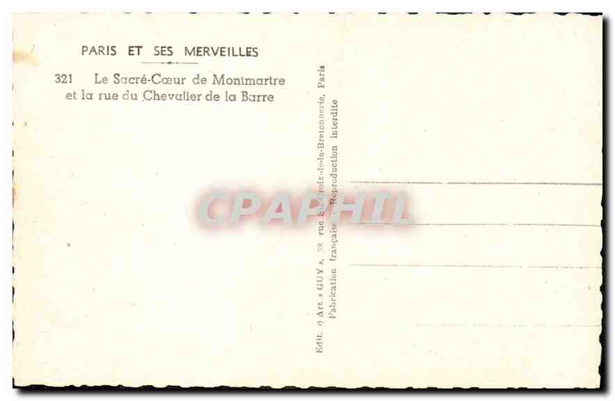 CPA Paris et ses Merveilles Le Sacre Coeur de Montmartre et la rue du Chevallier de la Barre — Rückseite