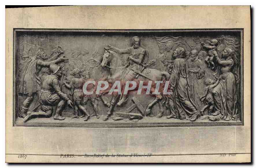 CPA Paris Bas Relief de la Statue d'Henri IV
