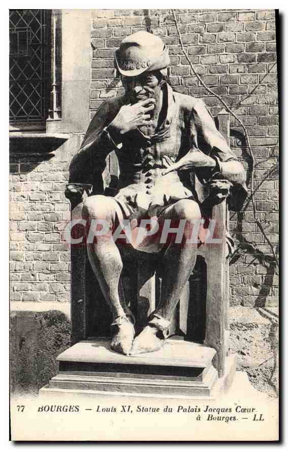 CPA Bourges Louis XI Statue du Palais Jacques Coeur a Bourges