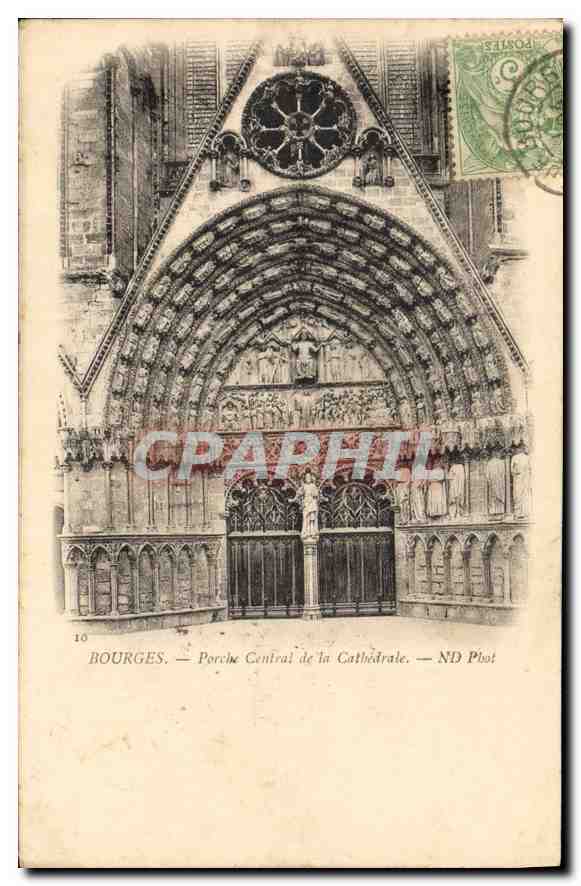 CPA Bourges Porche Centrale de la Cathedrale