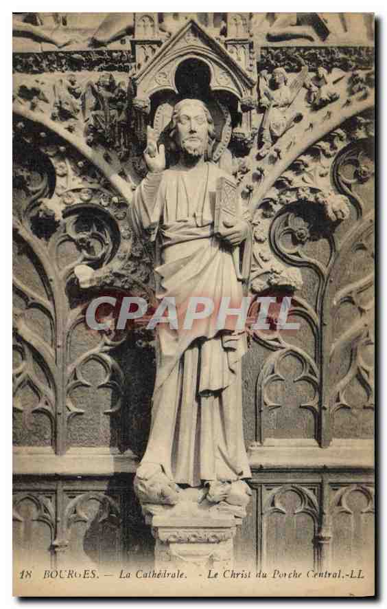 CPA Bourges La Cathedrale Le Christ du Porche Central