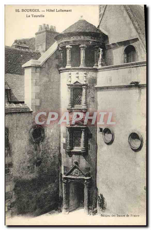 Bourges — Hôtel Lallemand, La Tourrelle — Édition des Dames de France